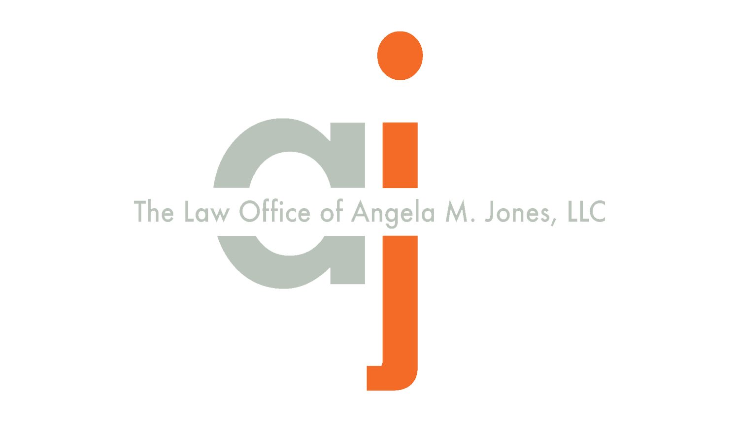 The Law Offices of Angela M. Jones, LLC
